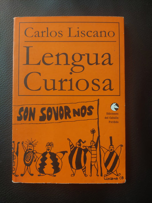 Lengua curiosa - Carlos Liscano