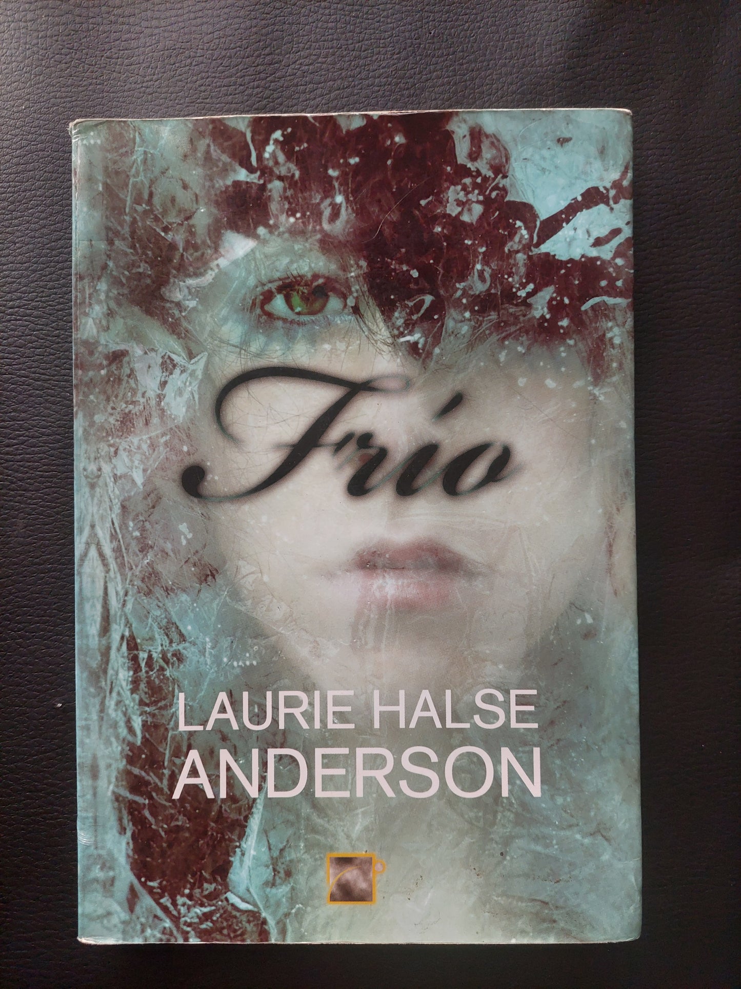 Frío - Laurie Halse Anderson