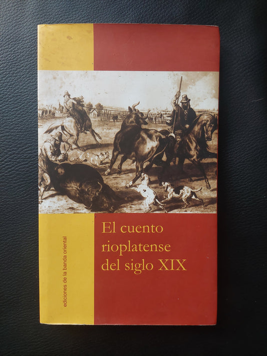 El cuento rioplatense del siglo XIX