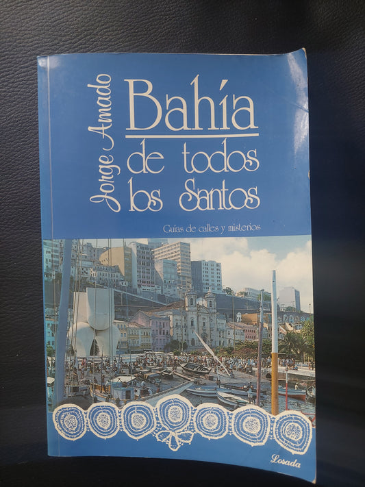 Bahía de todos los santos - Jorge Amado