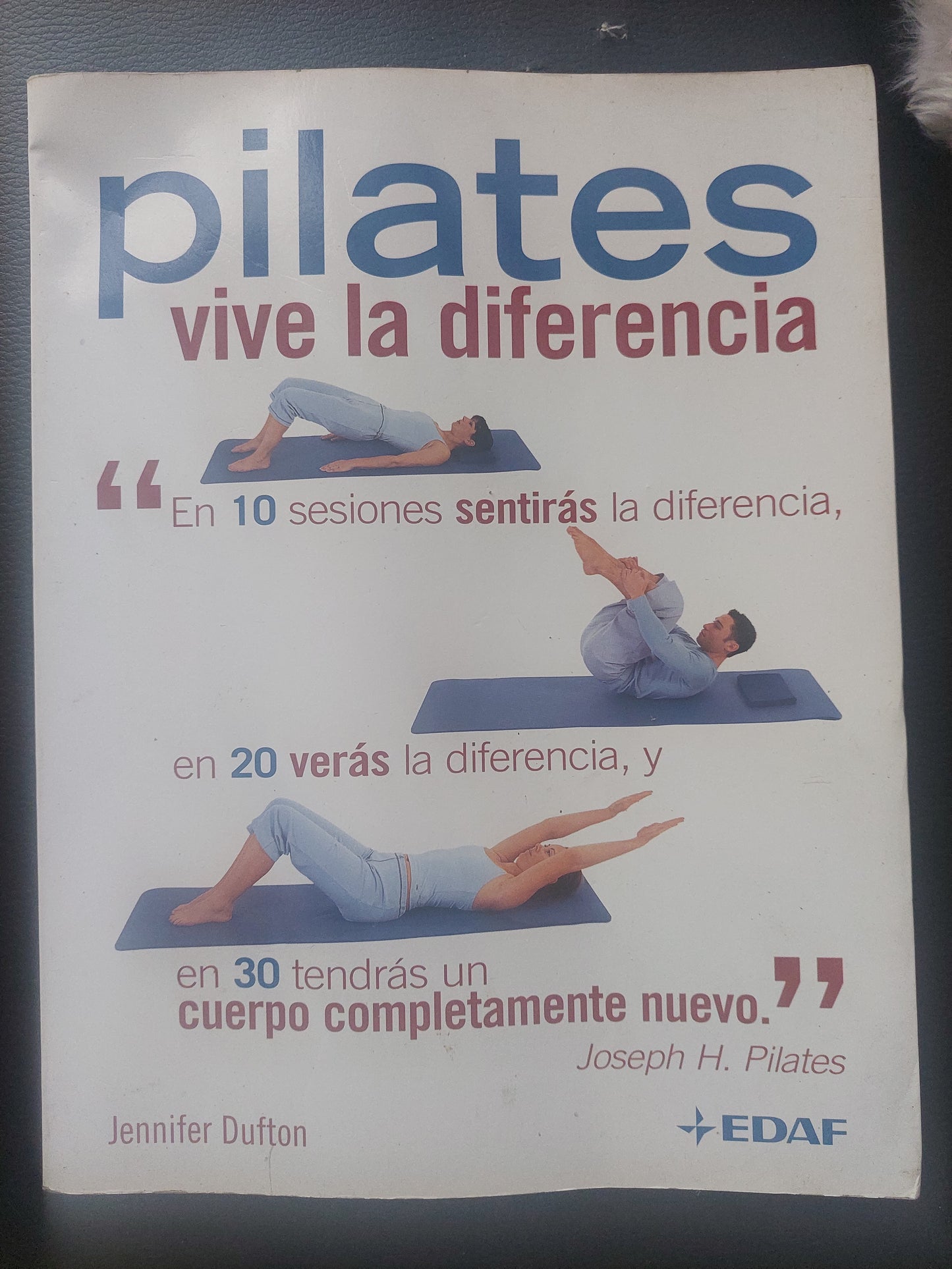 Pilates. Vive la diferencia - Jennifer Dufton