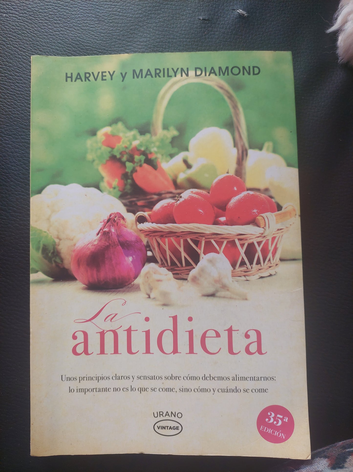 La antidieta - Harvey y Marilyn Diamond