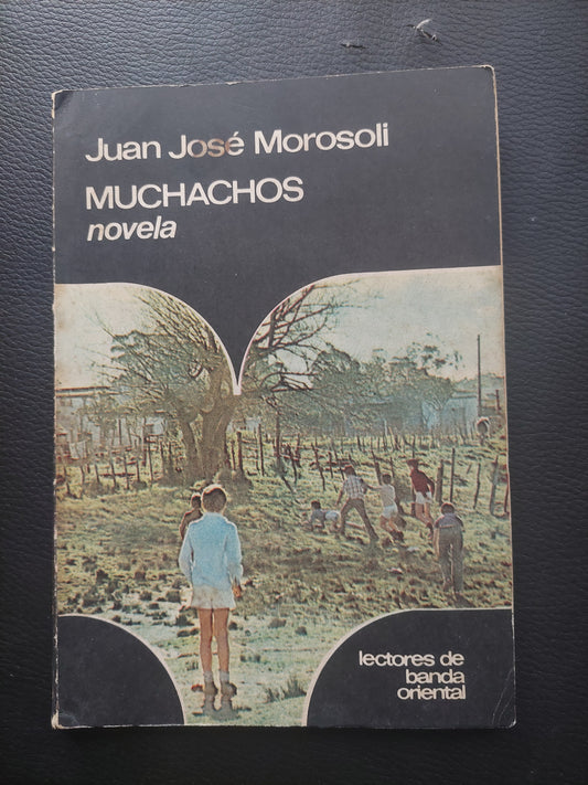 Muchachos - Juan José Morosoli