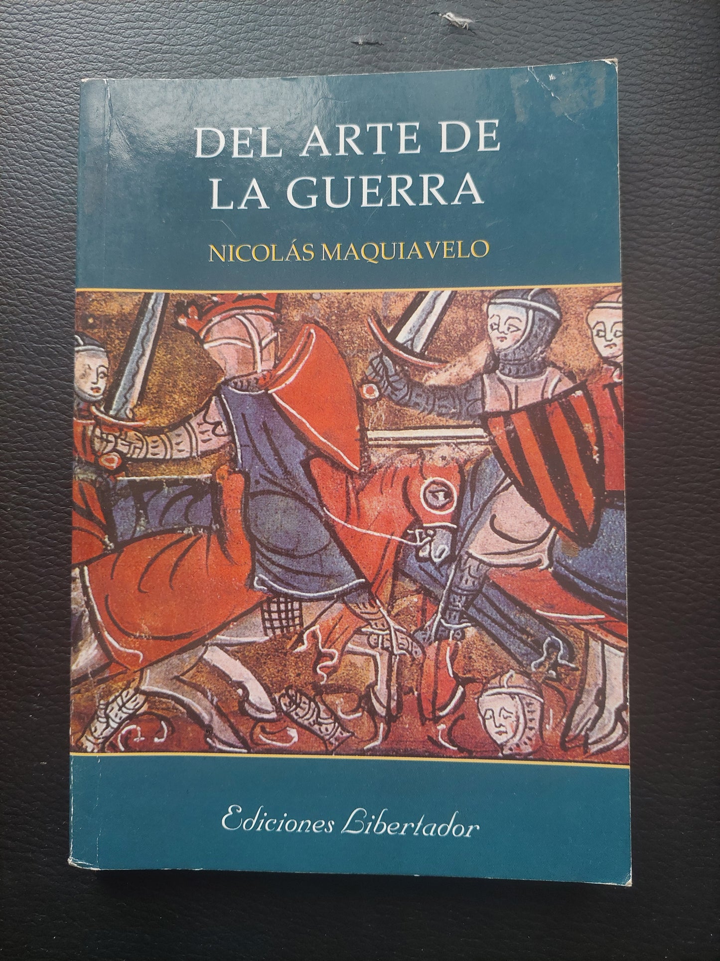 Del arte de la guerra - Nicolás Maquiavelo