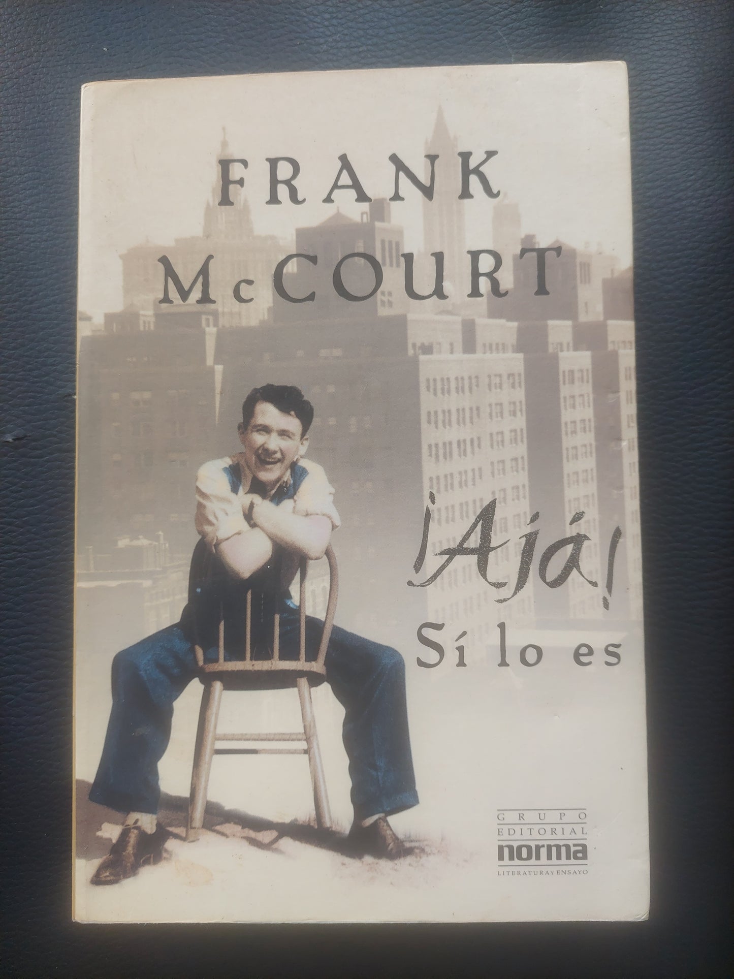 ¡Ajá! Si lo es - Frank McCourt