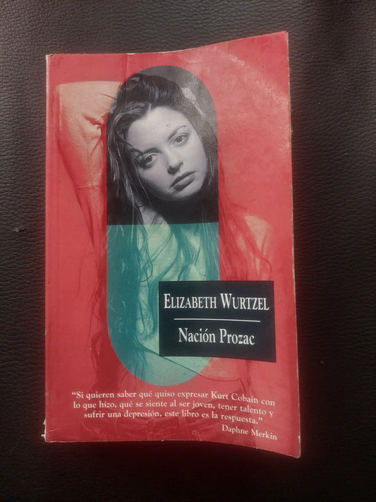 Nación Prozac - Elizabeth Wurtzel