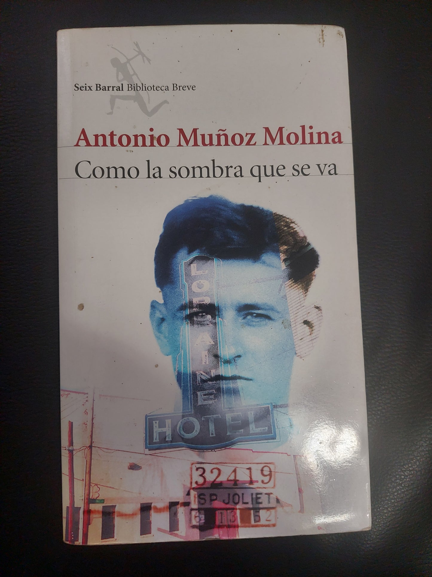 Como la sombra que se va - Antonio Muñoz Molina