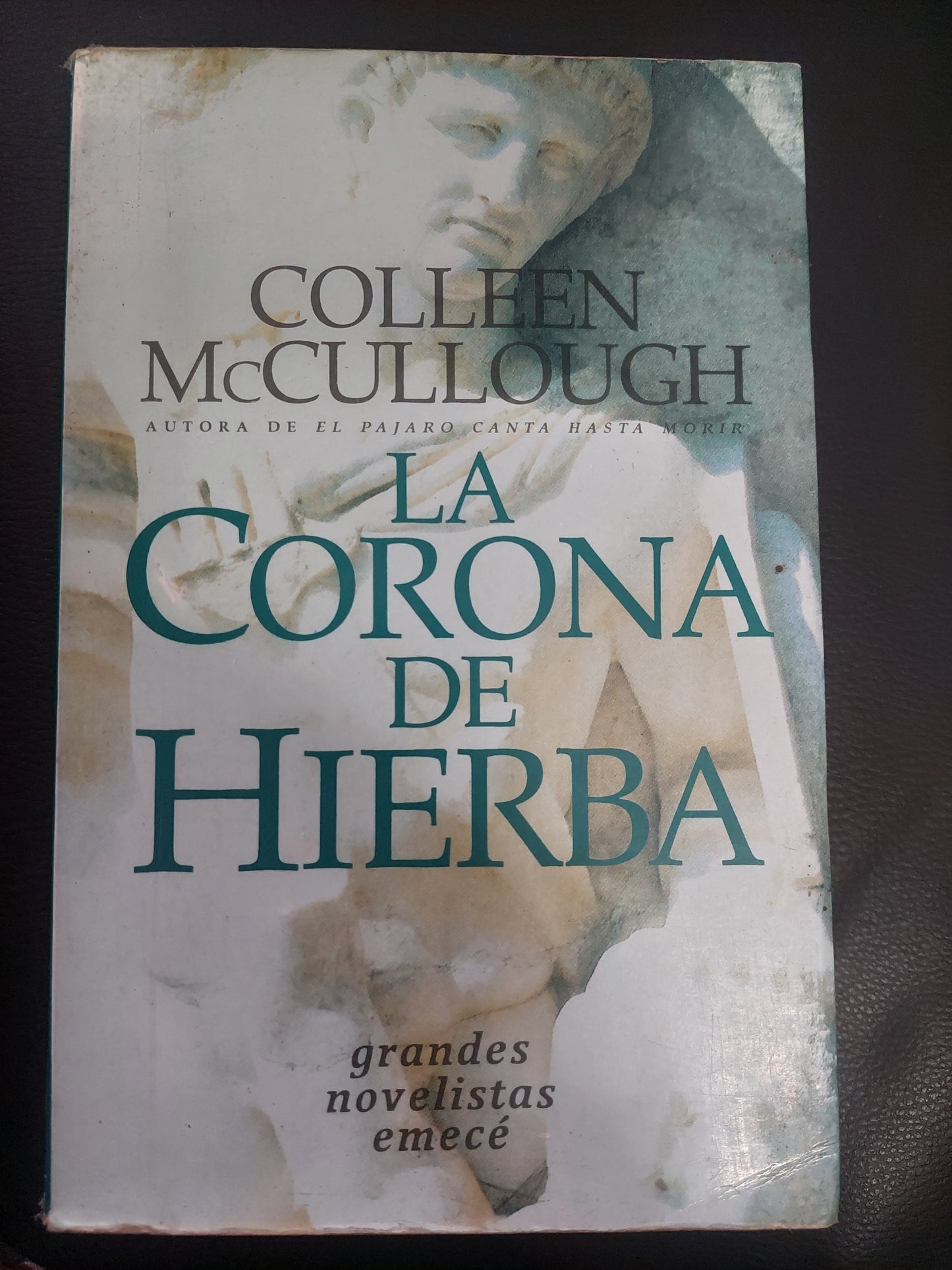 La corona de hierba - Colleen McCullough