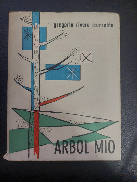 Árbol mio - Gregorio Rivero Iturralde