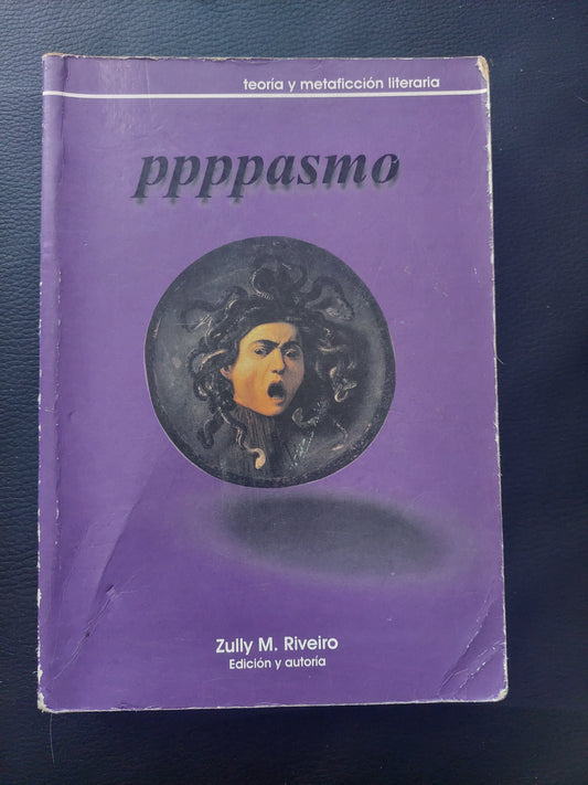 Ppppasmo - Zully M. Riveiro