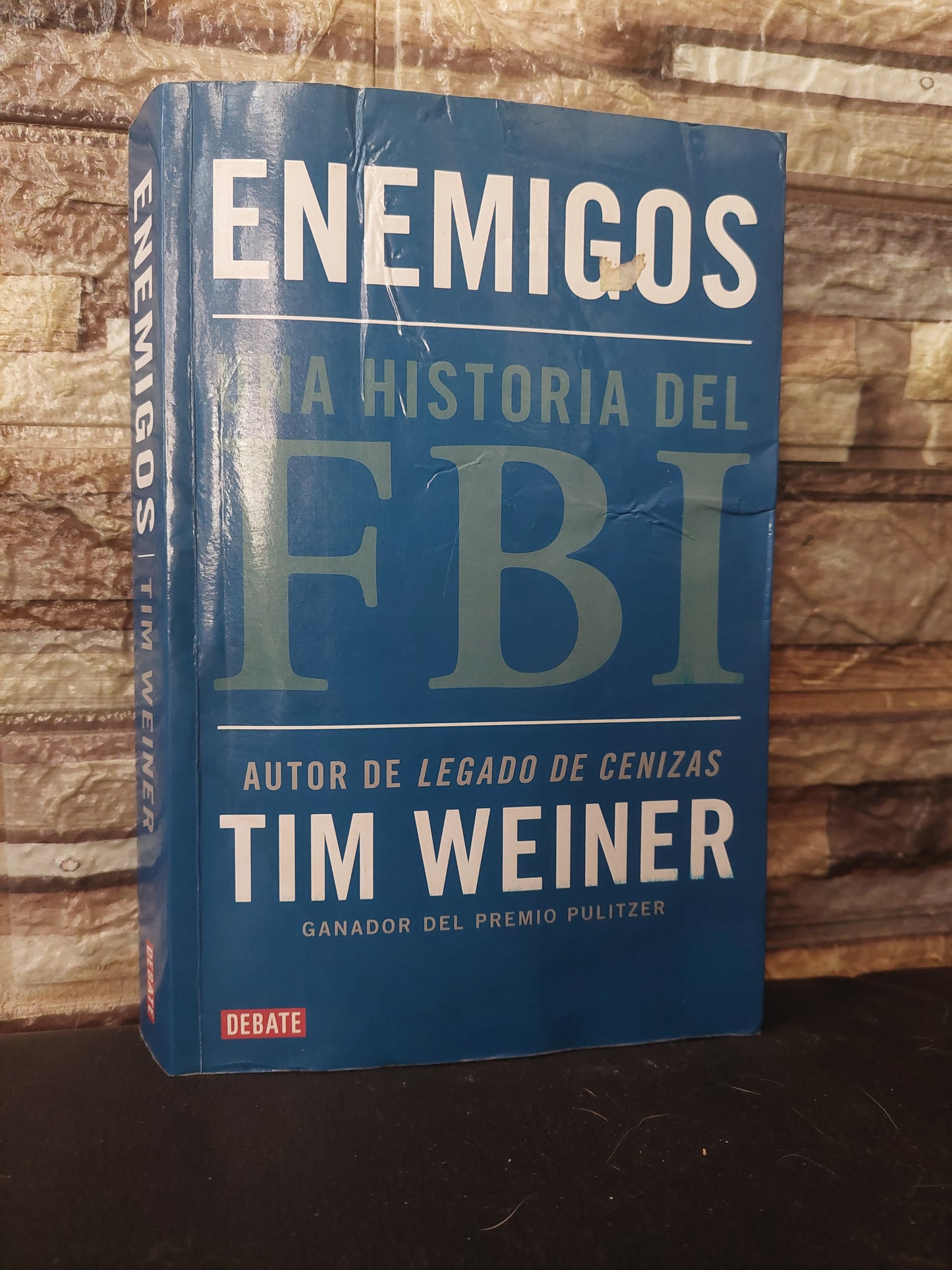 Enemigos. Una historia del FBI - Tim Weiner