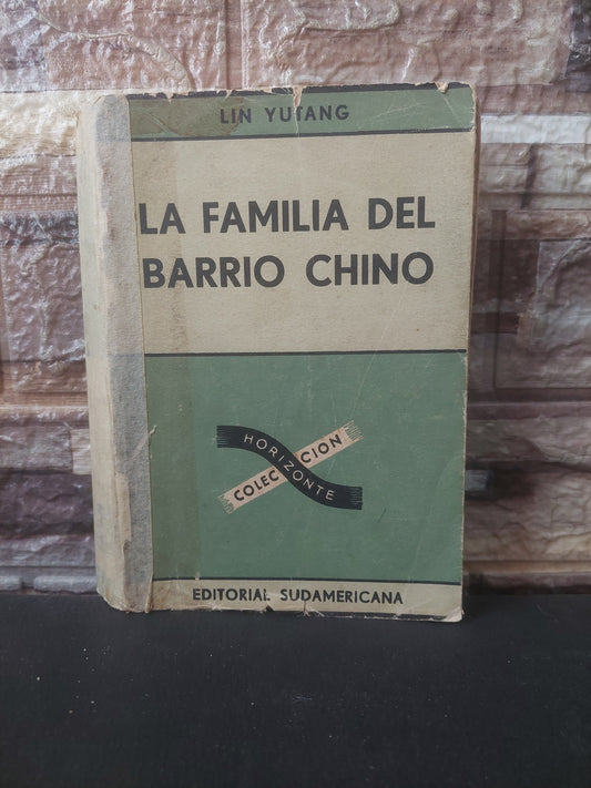 La familia del barrio chino - Lin Yutang