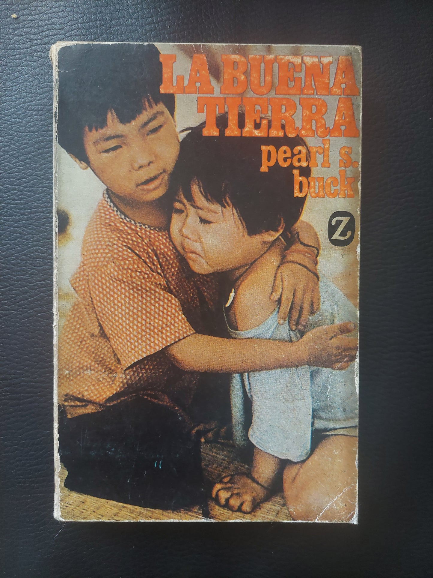 La buena tierra - Pearl S. Buck