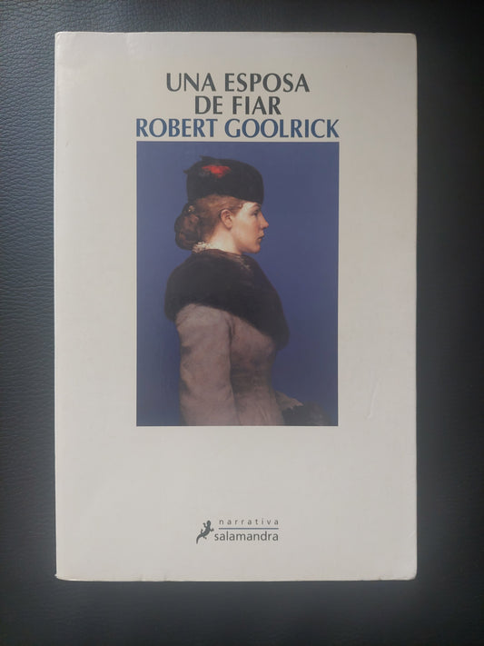 Una esposa de fiar - Robert Goolrick