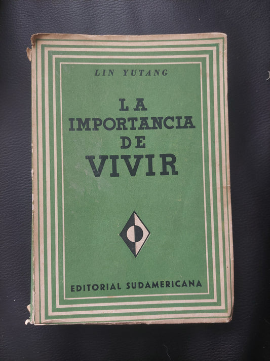 La importancia de vivir - Lin Yutang