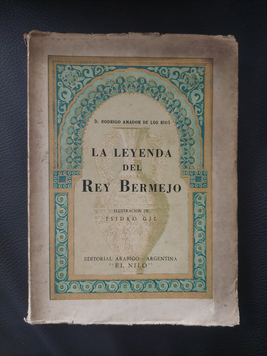 La leyenda del rey Bermejo - D. Rodrigo Amador de los Ríos