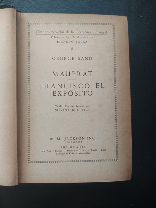 Mauprat/Francisco el expósito - George Sand