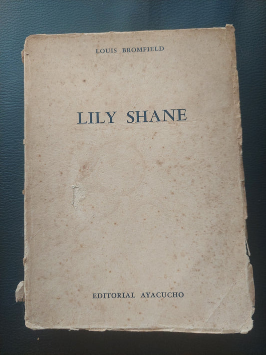 Lily Shane - Louis Bromfield