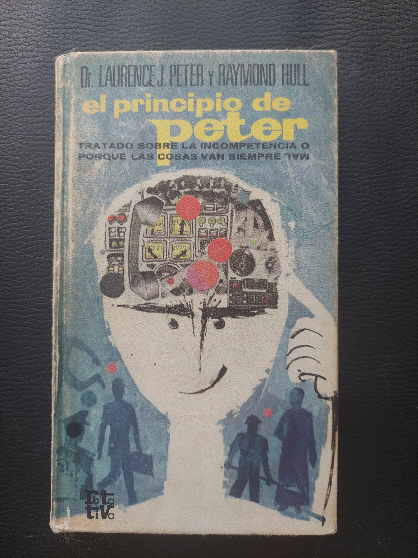 El principio de Peter - Peter y Hull