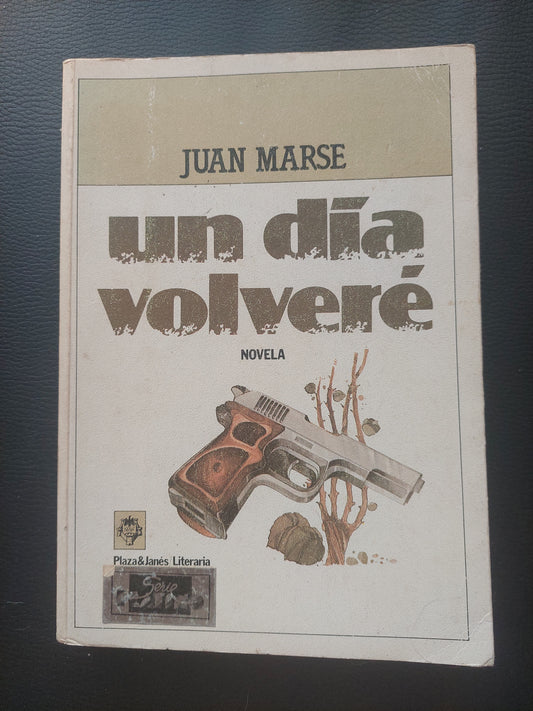 Un día volveré - Juan Marse