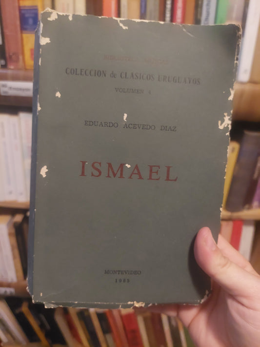 Ismael - Eduardo Acevedo Diaz