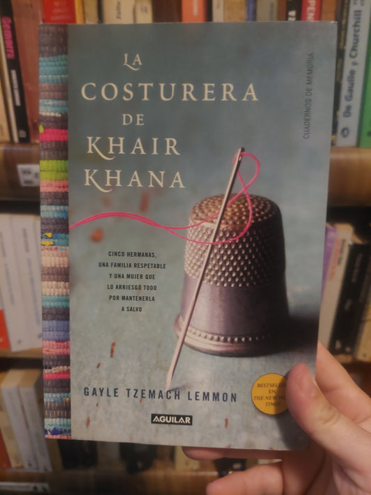 La costurera de Khair Khana - Gayle Tzemach Lemmon