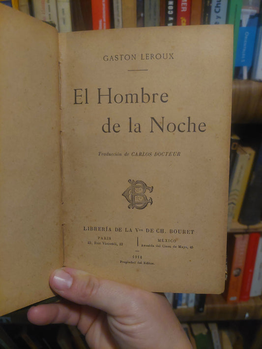 El hombre de la noche - Gaston Leroux