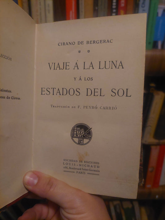 Viaje a la luna y a los estados del sol - Cirano de Bergerac