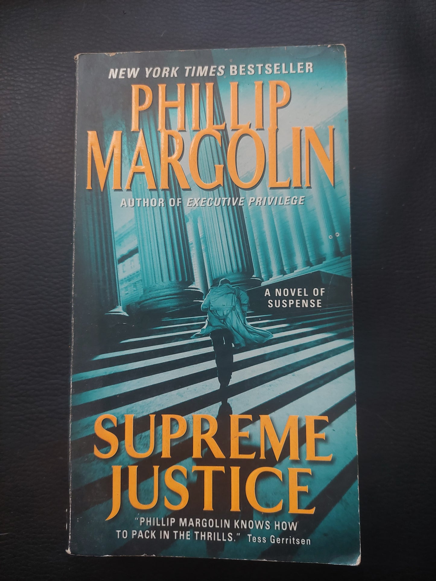 Supreme justice - Phillip Margolin