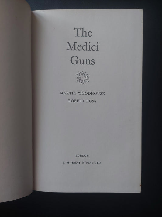 The medici Guns - Woodhouse y Ross