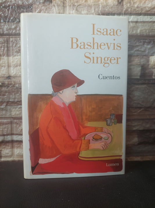 Cuentos - Isaac Bashevis Singer