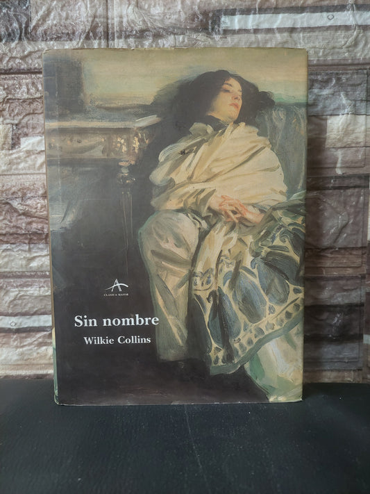 Sin nombre - Wilkie Collins