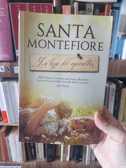 La hija del apicultor - Santa Montefiore