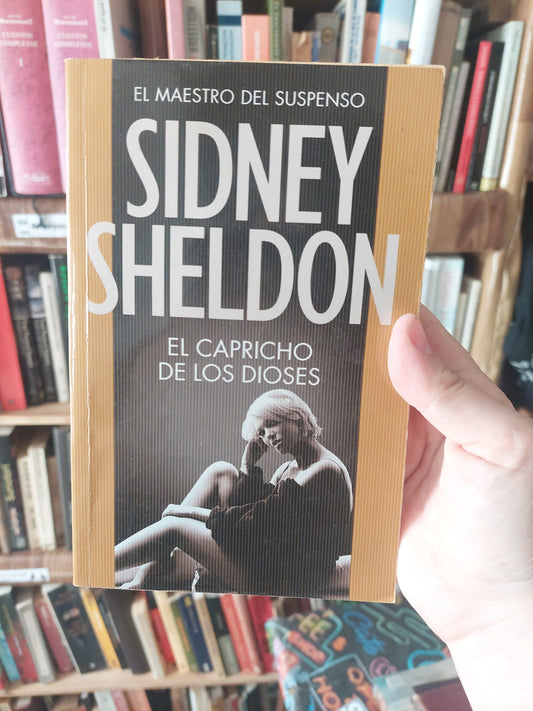 El capricho de los dioses - Sidney Sheldon