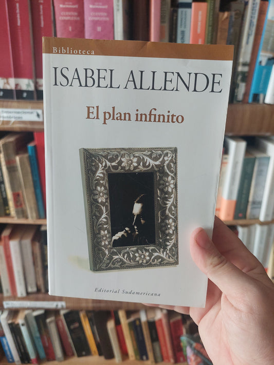 El plan infinito - Isabel Allende