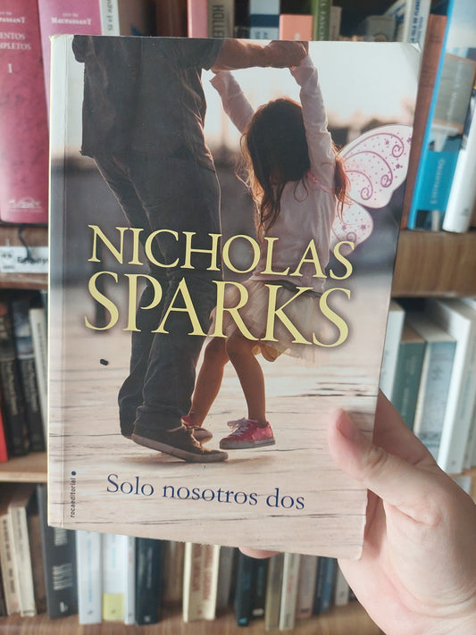 Solo nosotros dos - Nicholas Sparks