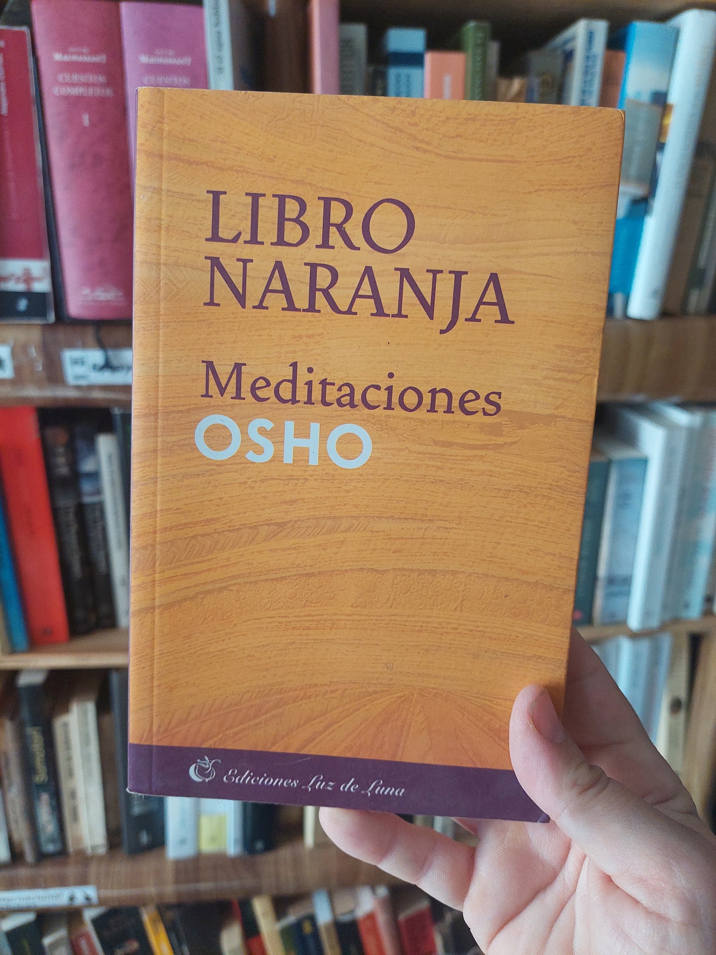 Libro naranja. Meditaciones - Osho