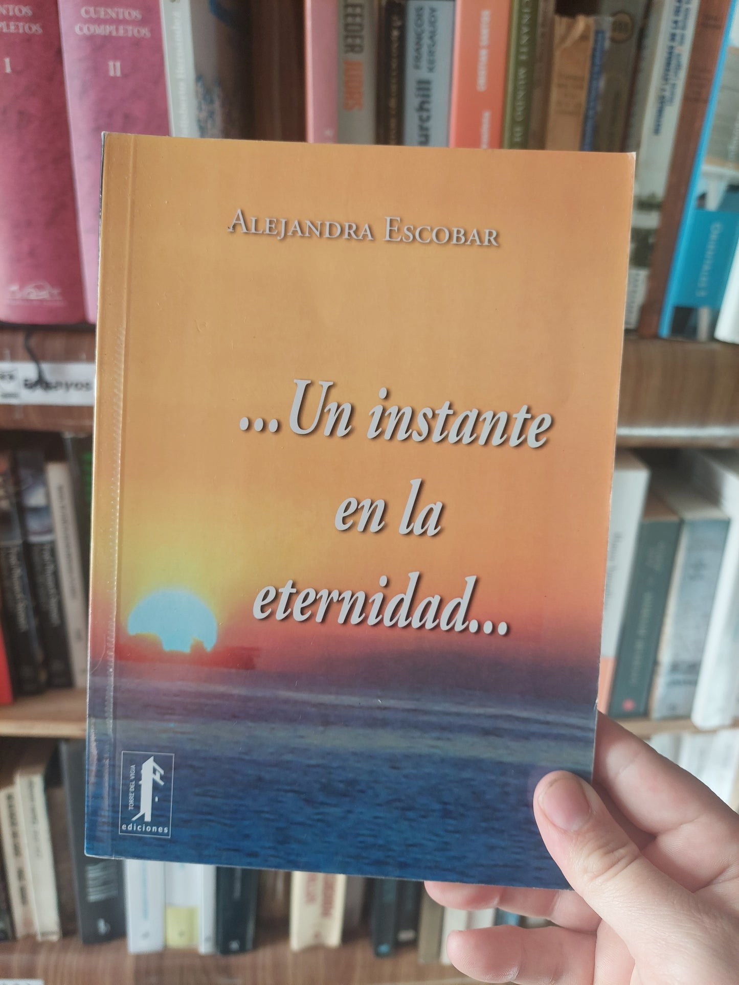 Un instante en la eternidad - Alejandra Escobar