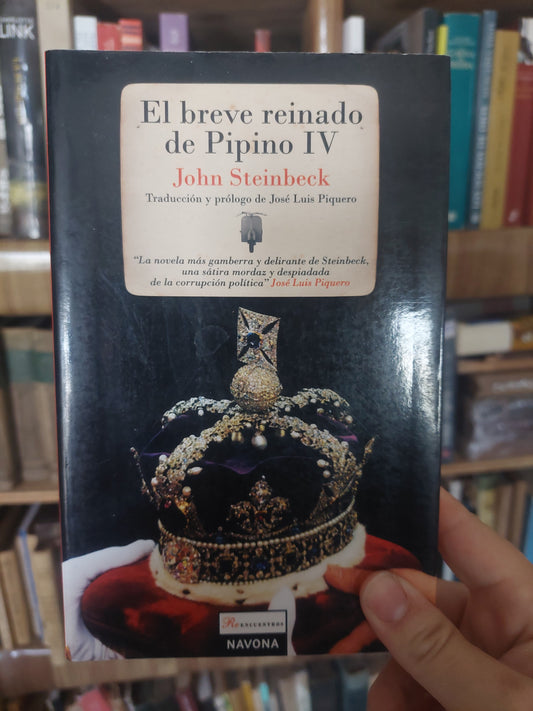 El breve reinado de Pipino IV - John Steinbeck