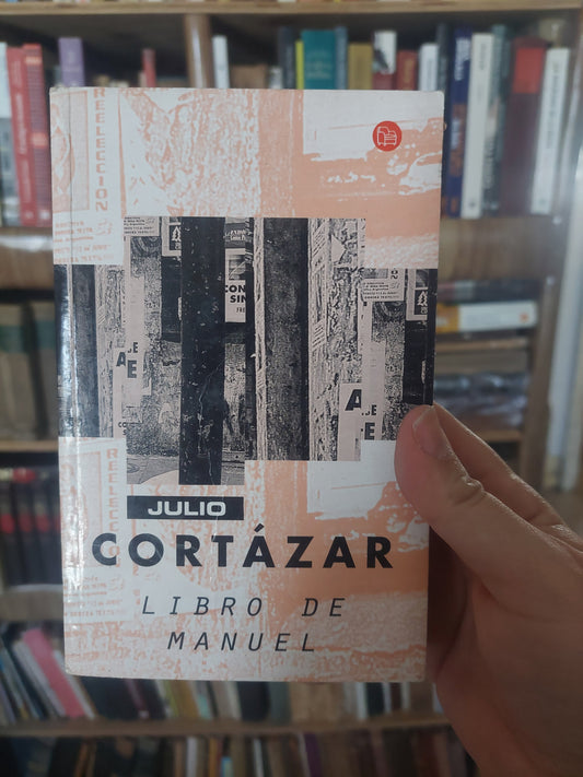 Libro de Manuel - Julio Cortázar