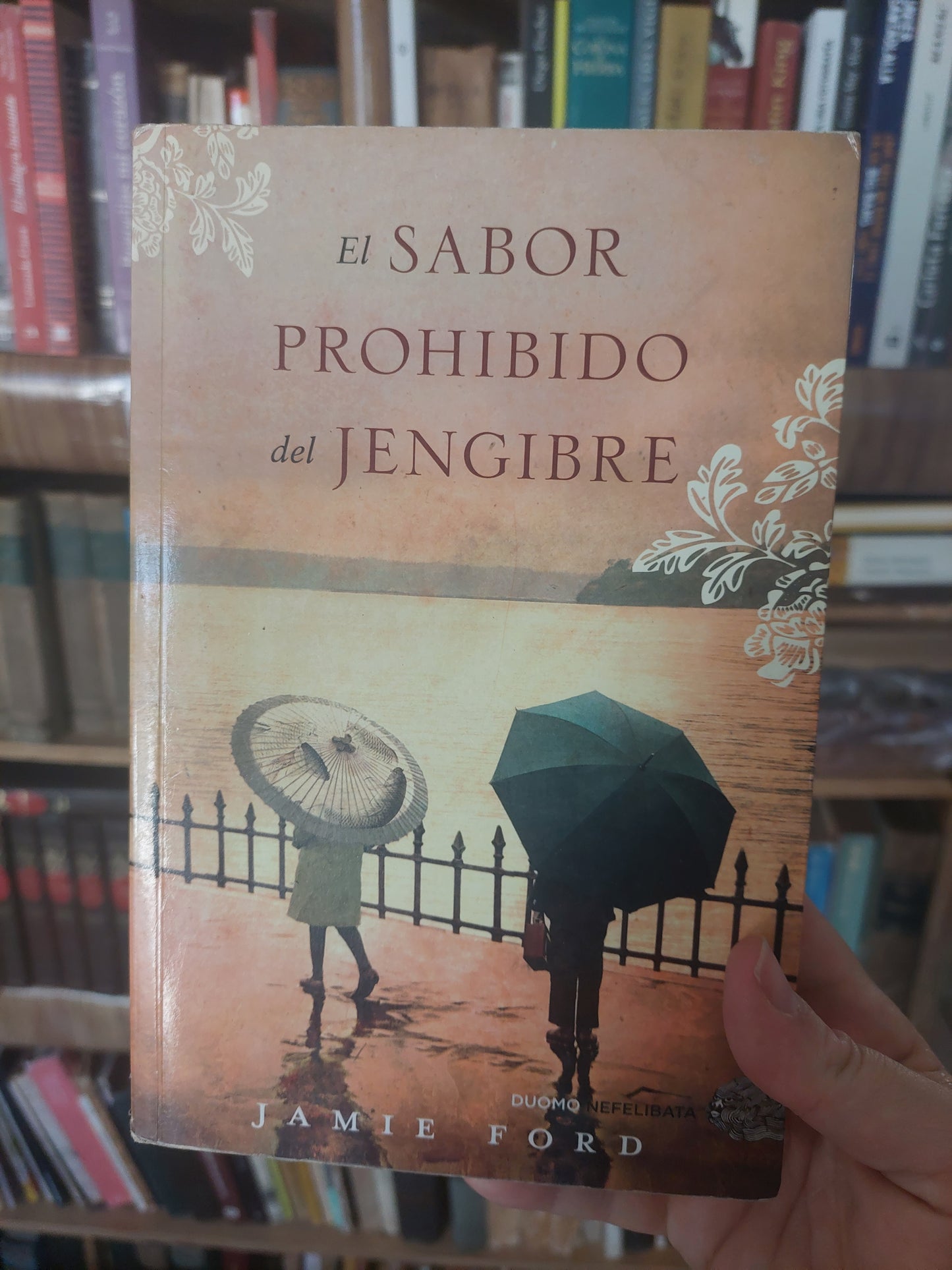 El sabor prohibido del jengibre - Jamie Ford