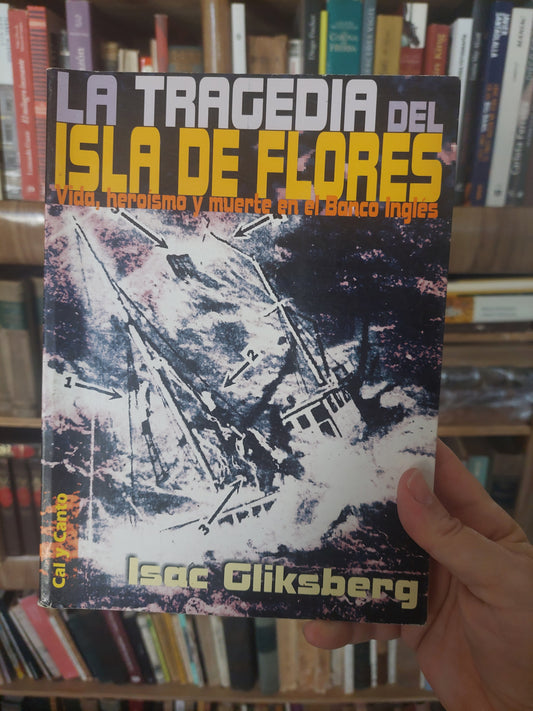 La tragedia del Isla de Flores - Isac Gliksberg