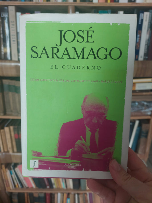 El cuaderno - José Saramago