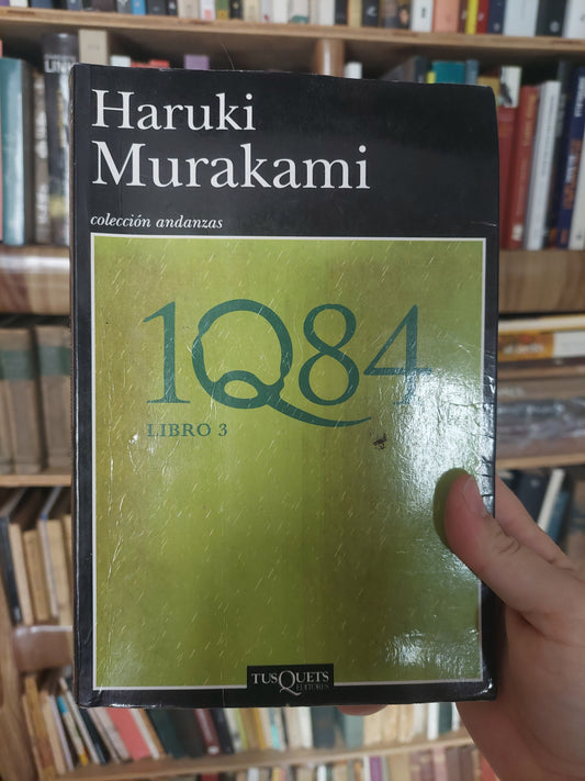 1Q84. Libro 3- Haruki Murakami