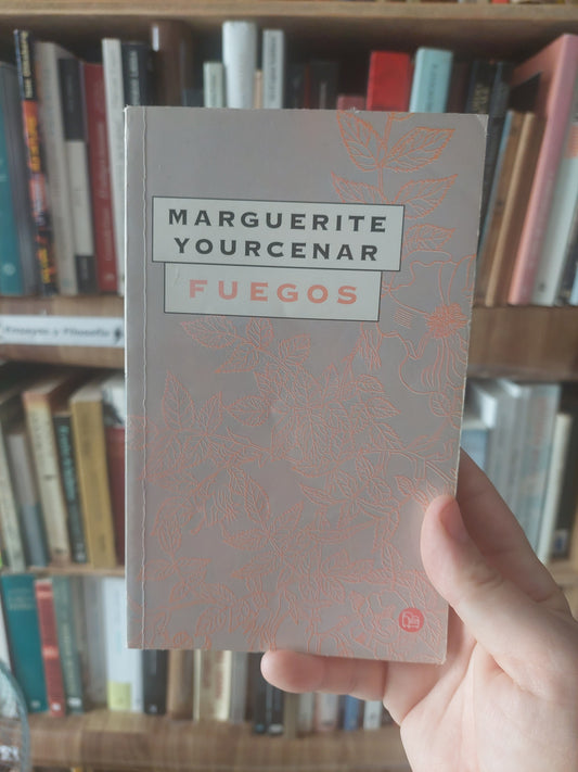 Fuegos - Marguerite Yourcenar