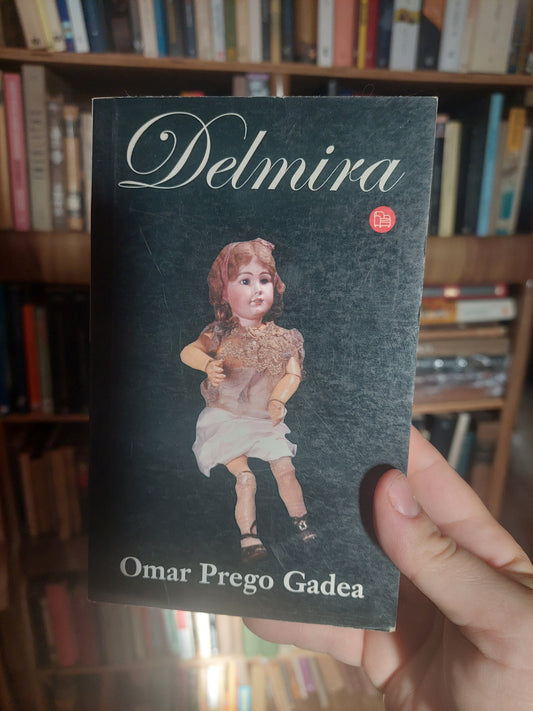 Delmira - Omar Prego Gadea