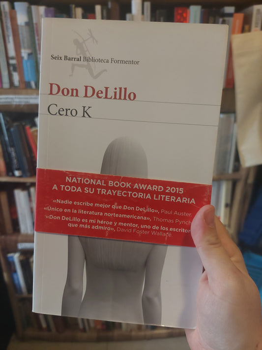 Cero K - Don DeLillo