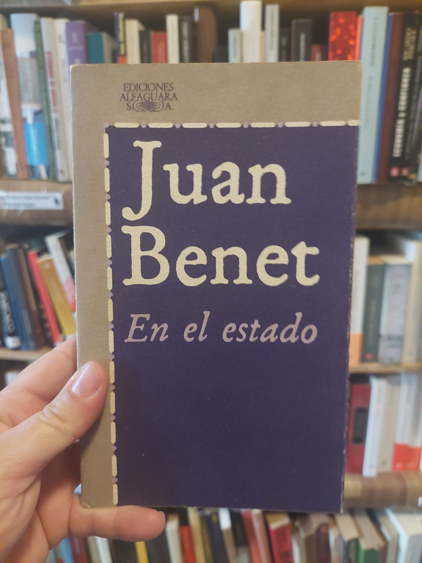 En el estado - Juan Benet (firmado por el autor)