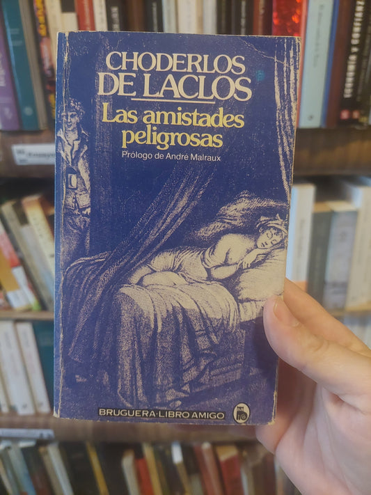 Las amistades peligrosas - Choderlos de Laclos