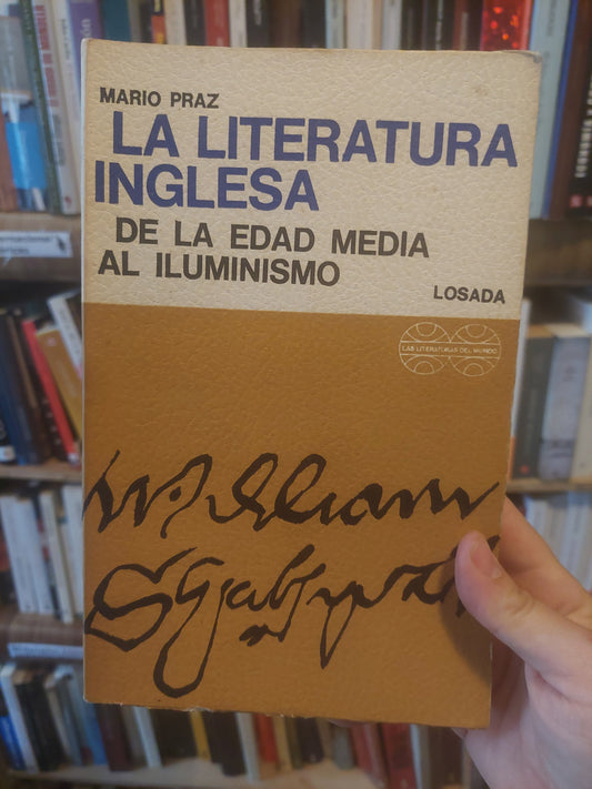 La literatura inglesa. De la edad media al iluminismo - Mario Praz